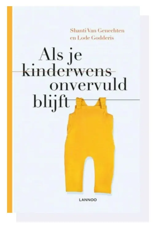 Als je kinderwens onvervuld blijft